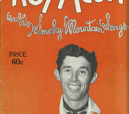 Roy Acuff and His Smoky Mountain Songs ~ by Roy Acuff