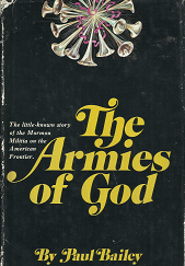 The Armies of God (1968) ~ by Paul Bailey