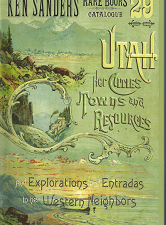 Utah Her Cities Towns and Resources~by Ken Sanders
