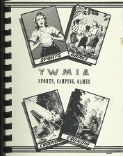 YWMIA: Sports, Camping, Games (1955) ~ by The General Board of the Young Women’s Mutual Improvement Associations of the Church of Jesus Christ of Latter-day Saints