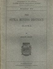 The Sitka Mining District Alaska