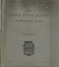 The Eagle River Region Southeastern Alaska