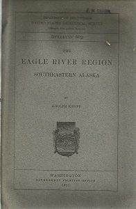 The Eagle River Region Southeastern Alaska