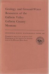 Geology and Ground Water Resources of the Gallatin Valley Gallatin County Montana
