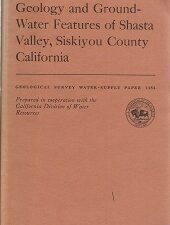 Geology and Ground-Water Features of Shasta Valley, Siskiyou County California