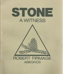 Stone – A Witness