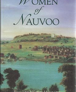 Women of Nauvoo by Richard N. Holzapfel and Jeni B. Holzapfel