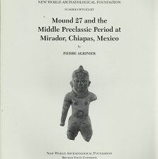 Papers of the New World Archaeological Foundation Number Fifty-Eight by Pierre Agrinier