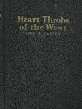 Heart Throbs of the West — Volume 3 — Kate B. Carter — Hardcover