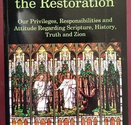 Beneficiaries of the Restoration ~ Richard D. Gardner ~ Softbound ~ ISBN: 9781986093637