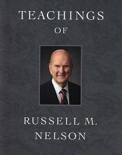 Teachings of Russell M. Nelson ~ Hardbound ~ New ~ ISBN: 9781629725246