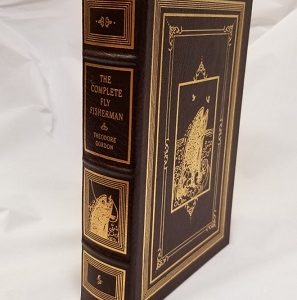 The Complete Fly Fisherman ~ Easton Press Leather Edition ~ Theodore Gordon