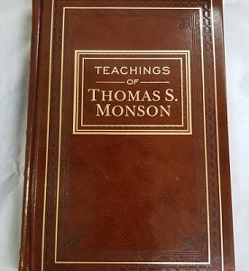 Teachings of Thomas S. Monson ~ Leather Edition ~ Church Employee Christmas Gift Edition
