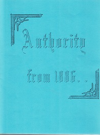 Authority From 1886 . . .