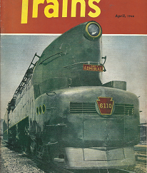 Trains: Volume 6, Number 6, April, 1946