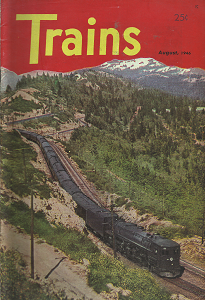 Trains: Volume 6, Number 10, August, 1946