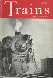 Trains: Volume 3, Number 5, March, 1943