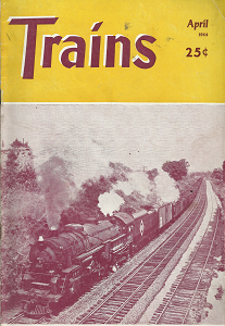Trains: Volume 4, Number 6, April, 1944