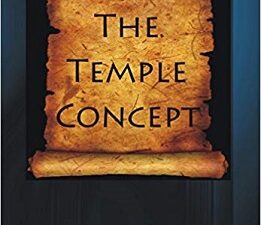 Temple Concept ~ Martin J Palmer ~ With Free Copy of Covenant Concept!