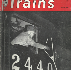 Trains: Volume 9, Number 10, August, 1949