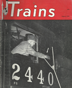 Trains: Volume 9, Number 10, August, 1949