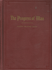 The Progress of Man — Joseph Fielding Smith — Hardcover