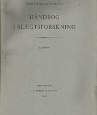 Håndbog I Slægtsforkskning: 3. Udgave (Danish) (1963) ~ by Albert Fabritius, and Harald Hatt