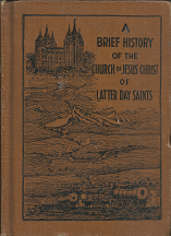 A Brief History of the Church of Jesus Christ of Latter Day Saints – Edward H. Anderson