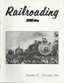 Railroading: Number 31, December 1969