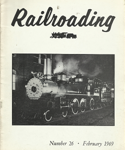 Railroading: Number 26, February 1969