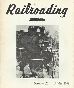 Railroading: Number 25, October 1968