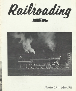 Railroading: Number 23, May 1968