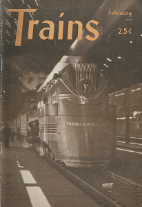 Trains: Volume 4, Number 4, February 1944