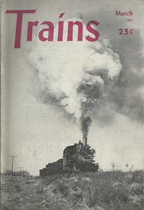 Trains: Volume 4, Number 5, March, 1944