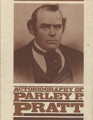 Autobiography of Parley P. Pratt - Parley P. Pratt - 087747740X