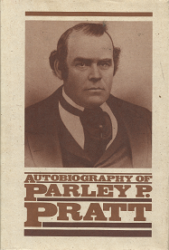 Autobiography of Parley P. Pratt – Parley P. Pratt – 087747740X