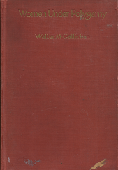 Women Under Polygamy – Walter M Gallichan