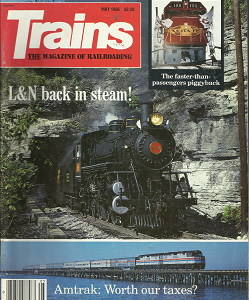 Trains: The Magazine of Railroading: May, 1986, Vol. 46, No. 7