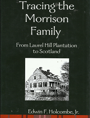 Tracing the Morrison Family[Signed] - Edwin F. Holcombe, Jr. - 5800085746702