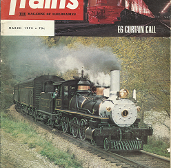 Trains: The Magazine of Railroading: March, 1973, Vol. 33, No. 5