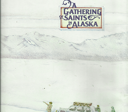 Lathering Saints in Alaska – Patricia B. Jasper