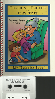 Teaching Truths to Tiny Tots – Erma White – 1885348002