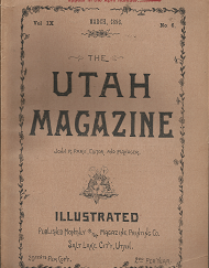 The Utah Magazine: March, 1893, Volume 9, Number 6
