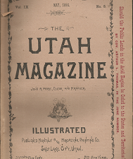The Utah Magazine: May, 1893, Volume 9, Number 8