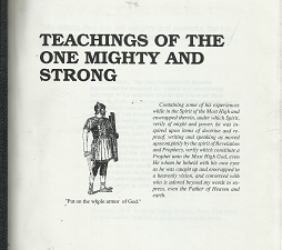 Teachings of the One Mighty and Strong[1993]