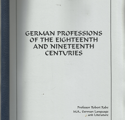 German Professions of the Eighteenth and Nineteenth Centuries - Robert Rabe