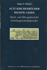 Alte Kirchenbucher Richtig Lesen [New] – Rogen P. Minert – 3930132257