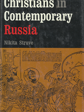 Christians in Contemporary Russia – Nikita Struve