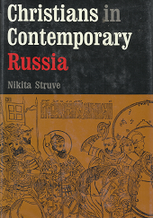 Christians in Contemporary Russia – Nikita Struve