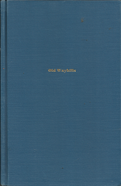 Old Waybills – Alvin F. Harlow – 0405076924